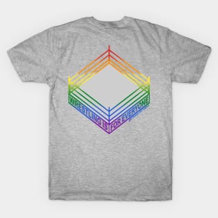 "Wrestling is for Everyone" Rainbow Pride Flag T-Shirt